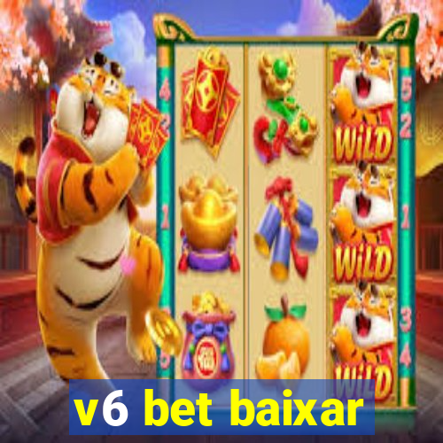 v6 bet baixar